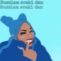 HUSSLAM SVAKI DAN- Anchy