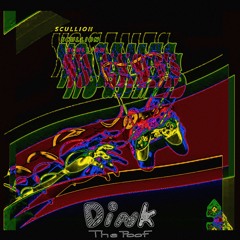 Scullion - No Games (Dink the Poof Remix)
