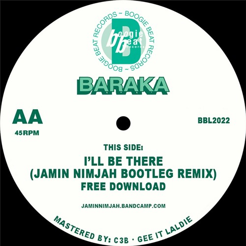 Baraka - I'll Be There (Jamin Nimjah Bootleg) [FREE DOWNLOAD]