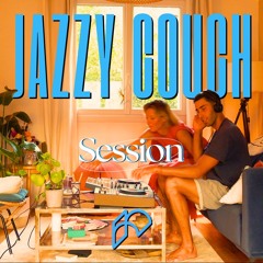 SET 14 - Jazzy Couch Session 🛋️ x  🦢Jazzé Records