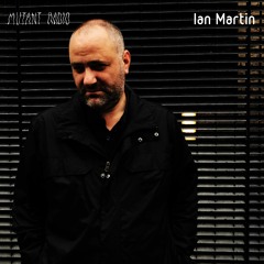 Ian Martin [17.10.2022]