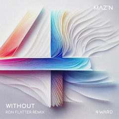 Without (Ron Flatter Extended Remix)