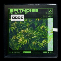 Spitnoise - Blaze Up