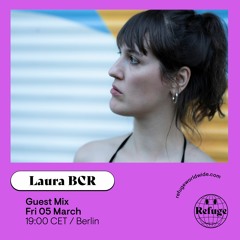 Laura BCR - Guest Mix March 2021