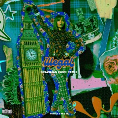 ILLEGAL [[ WESOUT & MLQ 2N FUNK EDIT ]]