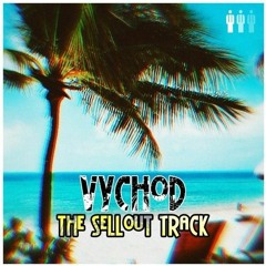 Východ - The Sellout Track