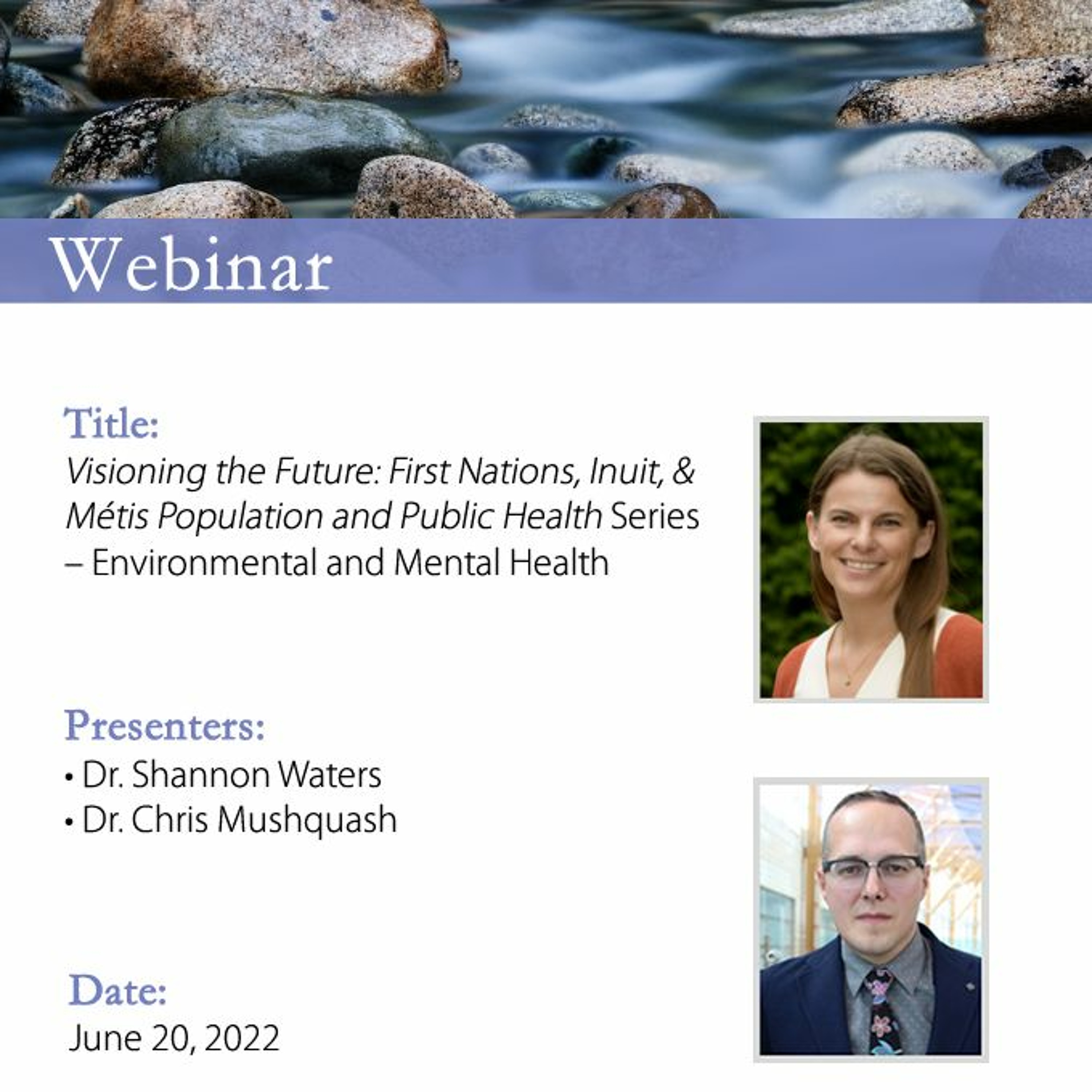 Visioning the Future: FNIM Population and Public Health Series – Environmental and Mental Health