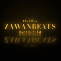 Qara Bəxtim (feat. Zarina Buzovnalı)