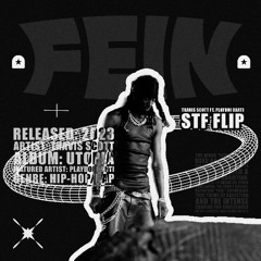 Travis Scott - FE!N ft. Playboi Carti (STF Flip)