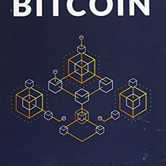 [GET] EBOOK EPUB KINDLE PDF Inventing Bitcoin: The Technology Behind the First Truly