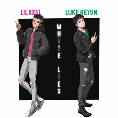 White Lies (feat. Lil Xxel)