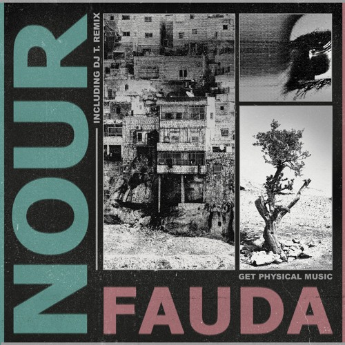 02 Nour - Fauda  (DJ T. Remix) - MASTER