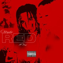 RED ft. Ohtrapstar