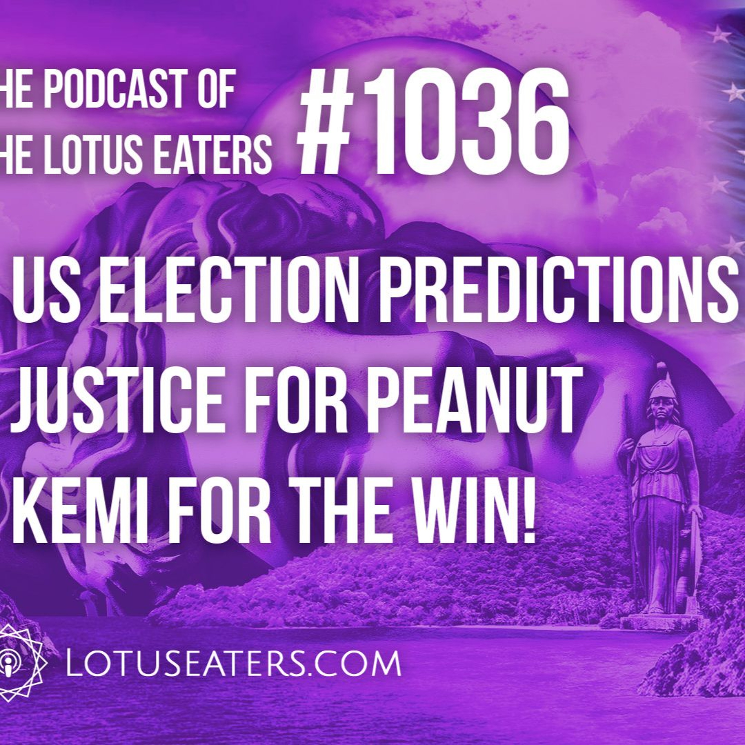 Podcast of the Lotus Eaters #1036