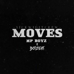 HP BOYZ - MOVES X VOSSI BOP [BOTZEHTREMiiX] 2020