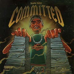 Slimesito - Committed (prod. DolanBeatz)