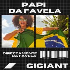 PAPI DA FAVELA (unreleased)