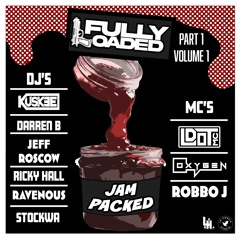 FULLY LOADED "JAM PACKED" VOL 1 PART 1