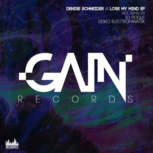 PREMIERE: Denise Schneider - Lose My Mind (Jo Poole Remix) [Gain Records]