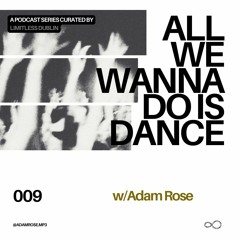 Limitless #09 - Adam Rose