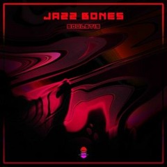 Soulstis - Jazzbones