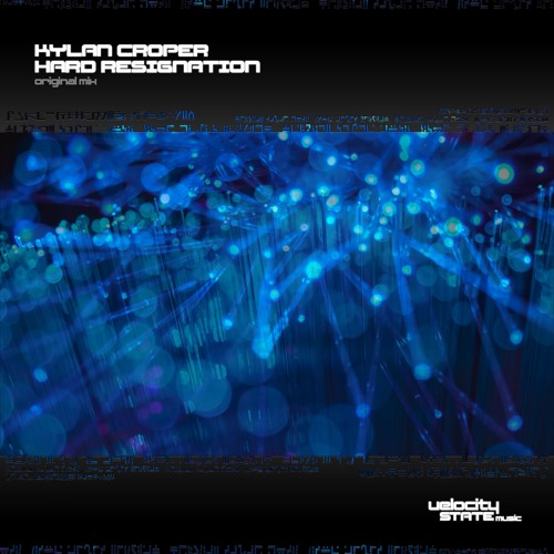 Kylan Croper - Hard Resignation (Original Mix)