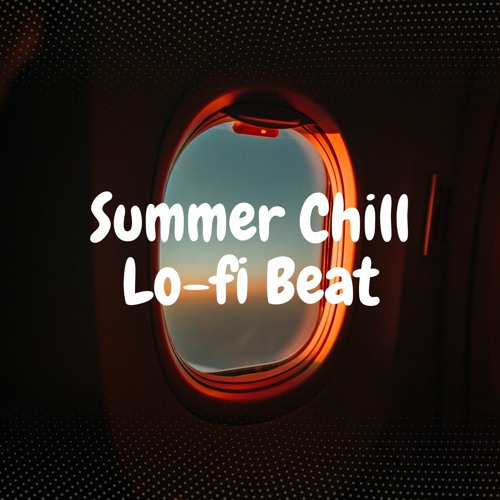 Stream Summer Chill Lo-fi Beat (Royalty Free Background Music) by D Sound |  Listen online for free on SoundCloud