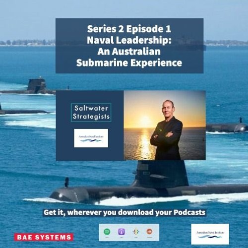Stream 2.1. Naval Leadership An Australian Submarine Experience by