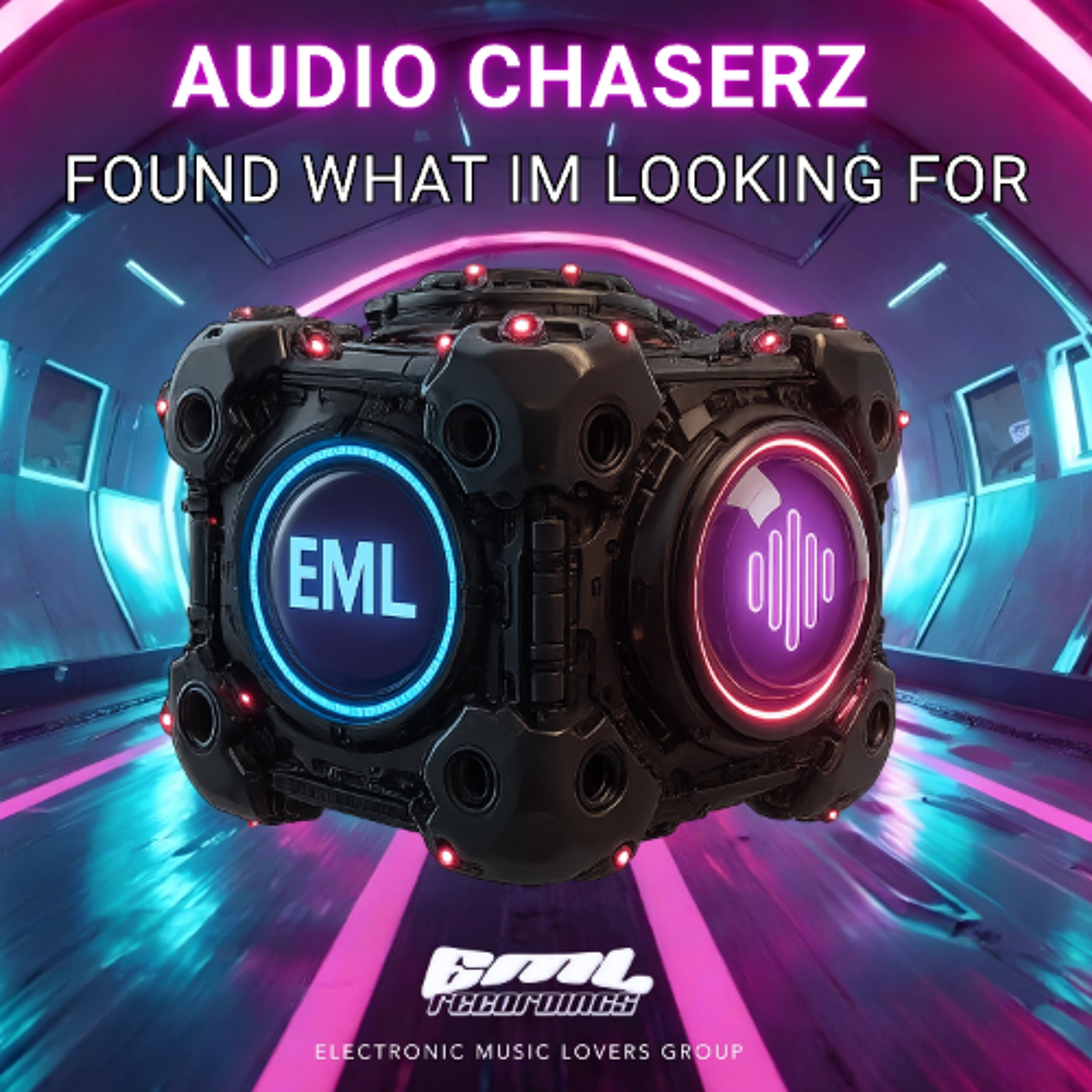 Audio Chaserz - Found what I'm looking for (Original Mix) EML episode artwork