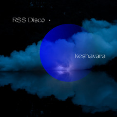 RSS Disco - Concerned Burners (Keshavara Remix) <Gouranga Premiere>