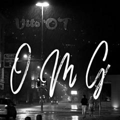 Vito OT - OMG.mp3