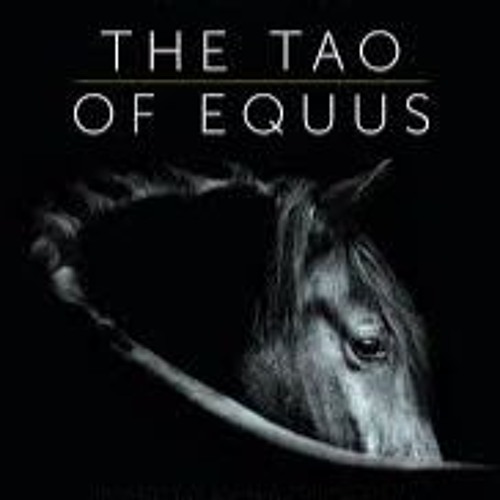 The Magical Mystery Tour Aug 23 2024 The Tao Of Equus With Linda Kohanov