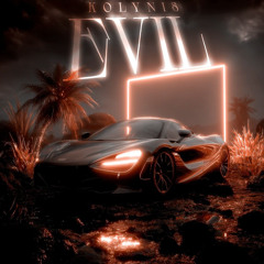 KOLYNIS - Evil (Slowed)
