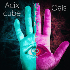 Oais & Acixcube - Vermillion