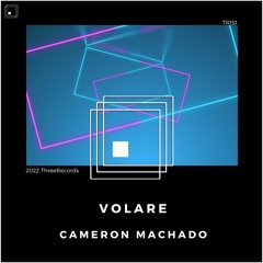 Cameron Machado - Volare (Original Mix)