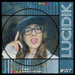 #37 Lucidik