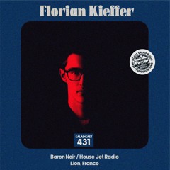 House Saladcast 431 | Florian Kieffer