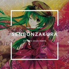 Hatsune Miku - Senbonzakura (Adyoro Hardstyle Remix)