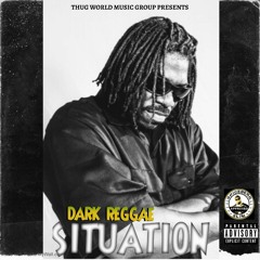 Dark Reggae (Situation)
