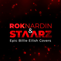 Rok Nardin & Staarz - No Time To Die (Billie Eilish Epic Cover)