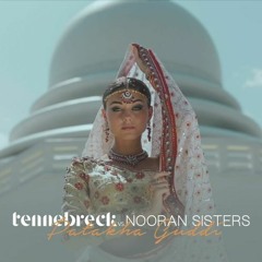 Tennebreck Vs. Nooran Sisters - Patakha Guddi (Extended Remix)