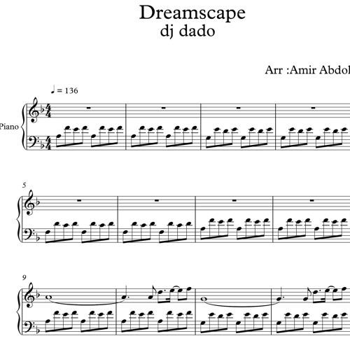 Stream نت پیانوی آهنگ بیکلام Dreamscape از dj dado by notdoni | Listen  online for free on SoundCloud