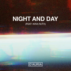 Night And Day (feat. Kira Ruth) [Slowed Down]