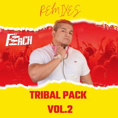 FerCHDELUXE - TRIBAL PACK VOL.2 DOWNLOAD
