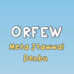 Meta Jtawwal Denbu