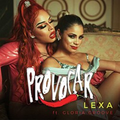 MAYCON REIS VS LEXA, GLORIA GROOVE - PROVOCAR ( FERNANDO RUIZ NERVOUS MASH )