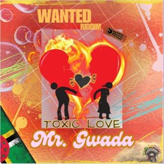 Mr Gwada - Toxic Love (CLEAN) Bouyon 2025.mp3
