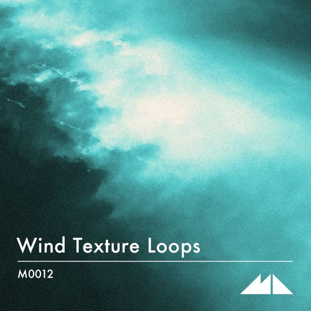 Stream Wind Texture Loops [Pack Demo] by ModeAudio | Listen online for ...