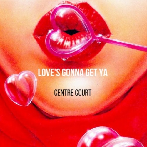 Love's Gonna Get Ya
