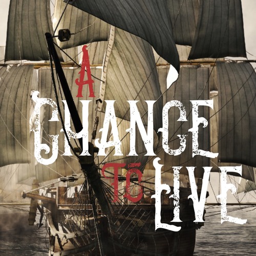 A Chance To Live